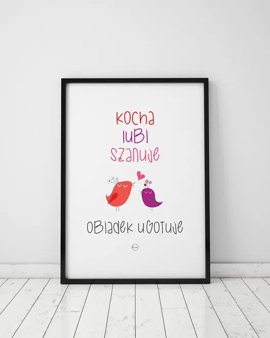 Bezpieczna płatność Plakat z ptaszkami. Kocha, lubi, szanuje...