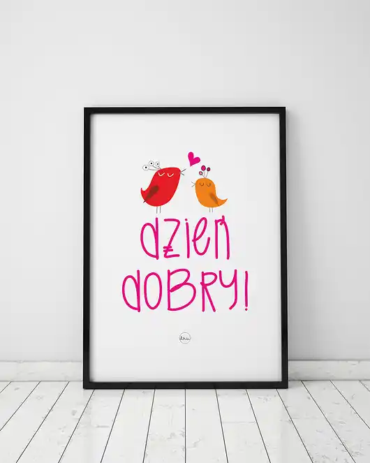 Szybka dostawa Plakat z ptaszkami. Dzień dobry