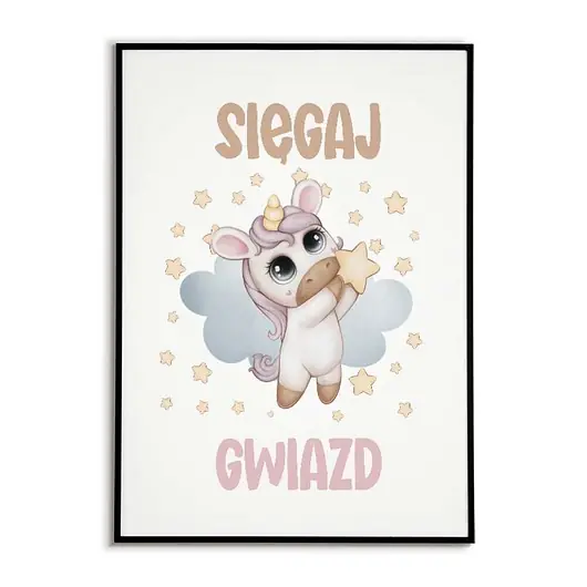 Plakat JEDNOROŻEC dla dziecka SIĘGAJ GWIAZD Ograniczona ilość